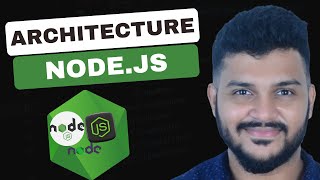 NodeJS Architecture Explained