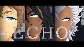 【MMDツイステ】サバナ寮でECHO【レオナ/ラギー/ジャック】