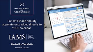 Pre-set life and annuity appointments added directly to YOUR calendar!