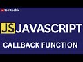 JavaScript Callback Tutorial | Asynchronous Programming