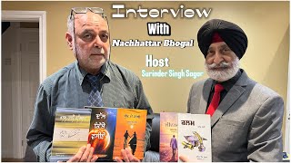 Interview with Nachhattar Bhogal || Host Surinder Singh Sagar || Recording and Editing by Amrik Sofi