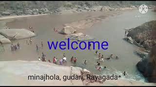 Minajhola(near gudari) best tourist place in ODISHA.rayagada