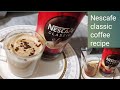 How to make nescafe coffee recipe/Nescafe classic coffee recipe/coffee cappuccino recipe