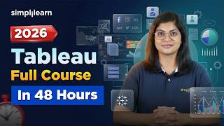 Tableau Full Course 2026 | Tableau Tutorial For Beginners | Tableau Data Visualization | Simplilearn