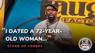 I Dated A 72 Year Old Woman - Comedian TK Kirkland