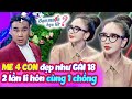 MẸ 4 CON đẹp như GÁI 18 chỉ biết kiếm tiền 2 LẦN LI HÔN Quyền Linh sửng sốt | Bạn Muốn Hẹn Hò 2024