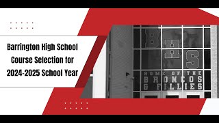 BHS '24-'25 Course Selection Presentation Video