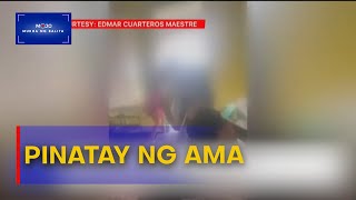 16-anyos na dalagita, pinatay ng sariling ama | #MukhaNgBalita