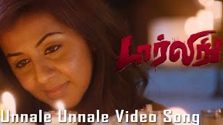 Unnale Unnale Video Song - Darling (2015) | G. V. Prakash Kumar | Nikki Galrani | Karunas | Bala