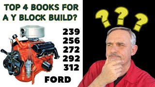 What are the Top 4 Books for Rebuilding a Y Block Ford V8 Engine?