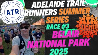 ATR Summer Series Race #3 Belair National Park 2025 Adelaide Trail Runners #fyp