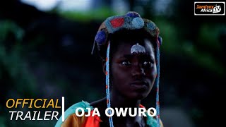 OJA OWURO - Yoruba Movie 2025 | Official Trailer| Showing Next On Jamirex Africa tv