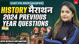 CUET PG History PYQ's 2025 | MAHA MARATHON | All History PYQ's in One Shot