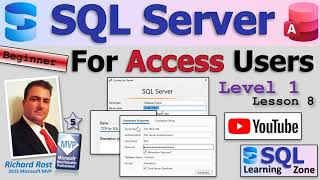 SQL Server for Access Users - Beginner 1 Lesson 8: Connect to SQL Server from Another PC