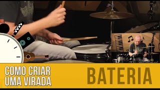 Viradas de Bateria: Como Criar - Dica do Minuto #40