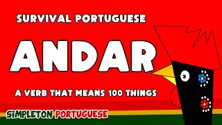 ANDAR: A verb that means 100 things in European Portuguese