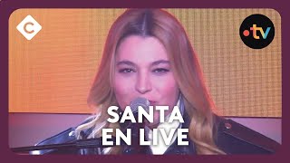 Santa - “La différence” en live dans C à vous