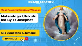 Rozari Takatifu( Matendo ya Utukufu-Jumatano na Jumapili)