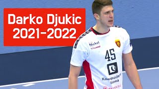 Best of Darko Djukic 2021-2022 | HC Vardar 1961