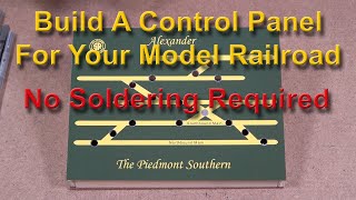 Build A Control Panel For Your Model Railroad Pt1 (401)