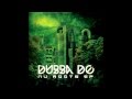 Dubba Do- Dub & Jazz [FREE DUBLOAD]