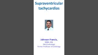 Supraventricular tachycardias