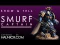 EP 32: Show and Tell - Ultramarines Captain in Gravis Armour Simple Conversion