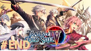 THE LEGEND OF HEROES: TRAILS OF COLD STEEL 4 WALKTHROUGH | #END