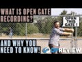 What is 'open gate' video and why should you care?