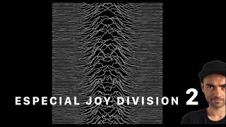 Especial JOY DIVISION: 2. Unknown Pleasures