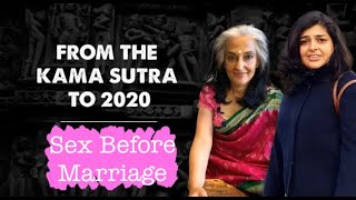 Sex Before Marriage….What's your opinion? A beautiful explanation | From the KamaSutra to 2020