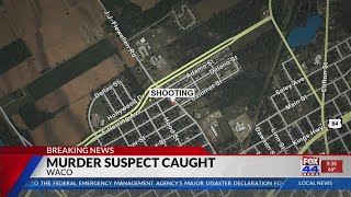 Waco murder suspect arrested in Freestone County
