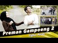 Dek Aroel Preman Gampoeng 2 Lagu Terbaru 2021 (Official Video Musik)