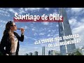 The best of Santiago de Chile | Tour guide of 3 days in Santiago