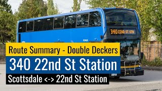 [HD] Double Decker Route Rundown - 340 Scottsdale