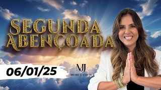 Segunda Abençoada 06.01.2025