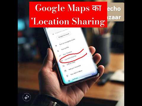 Google Maps y 'Ubicación compartida' | #shorts #ytshort #india #techobazaar