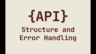Episode #228 - API Structure and Error Handling
