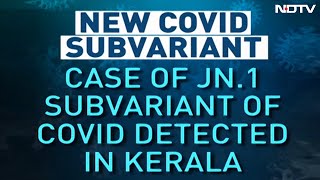 Covid Sub-Variant JN.1 Case Detected In 79-Year-Old Kerala Woman