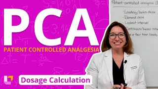 Patient Controlled Analgesia PCA: Dosage Calculation for Nursing Students | @LevelUpRN