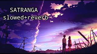 SATRANGA (Slowed + Reverb) | Arijit Singh | Animal | AS Lofi Song