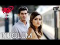 Ask Laftan Anlamaz Episode 10 (Love does not understand the words) - (English Subtitle)