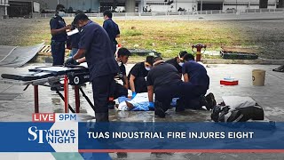 Tuas industrial fire injures eight | ST NEWS NIGHT