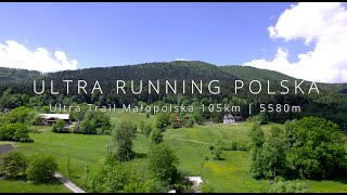 Ultra Running Polska odc.1 - UTM 105 km - Ultra Trail Małopolska 2022 - Lubogoszcz, Kasina, Pcim