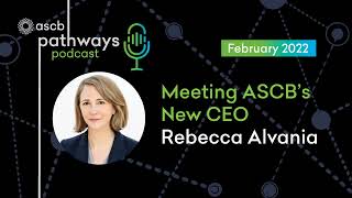 Meet ASCB's new CEO Rebecca Alvania