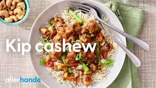 Kip cashew maken | Recept | Allerhande