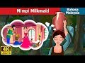 Mimpi Milkmaid | Milkmaid's Dream Story in Malay | @MalaysianFairyTales