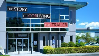 About Us  - The Story of CorLiving Trailer