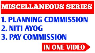 PLANNING COMMISSION | NITI AYOG | PAY COMMISSION | UPSC | SSC | state PSC #upsc #ias #uppsc