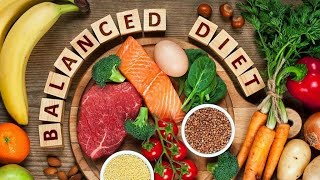 The Power of a Balanced Diet - Essential Nutrients for Your Health (10 Minutes)